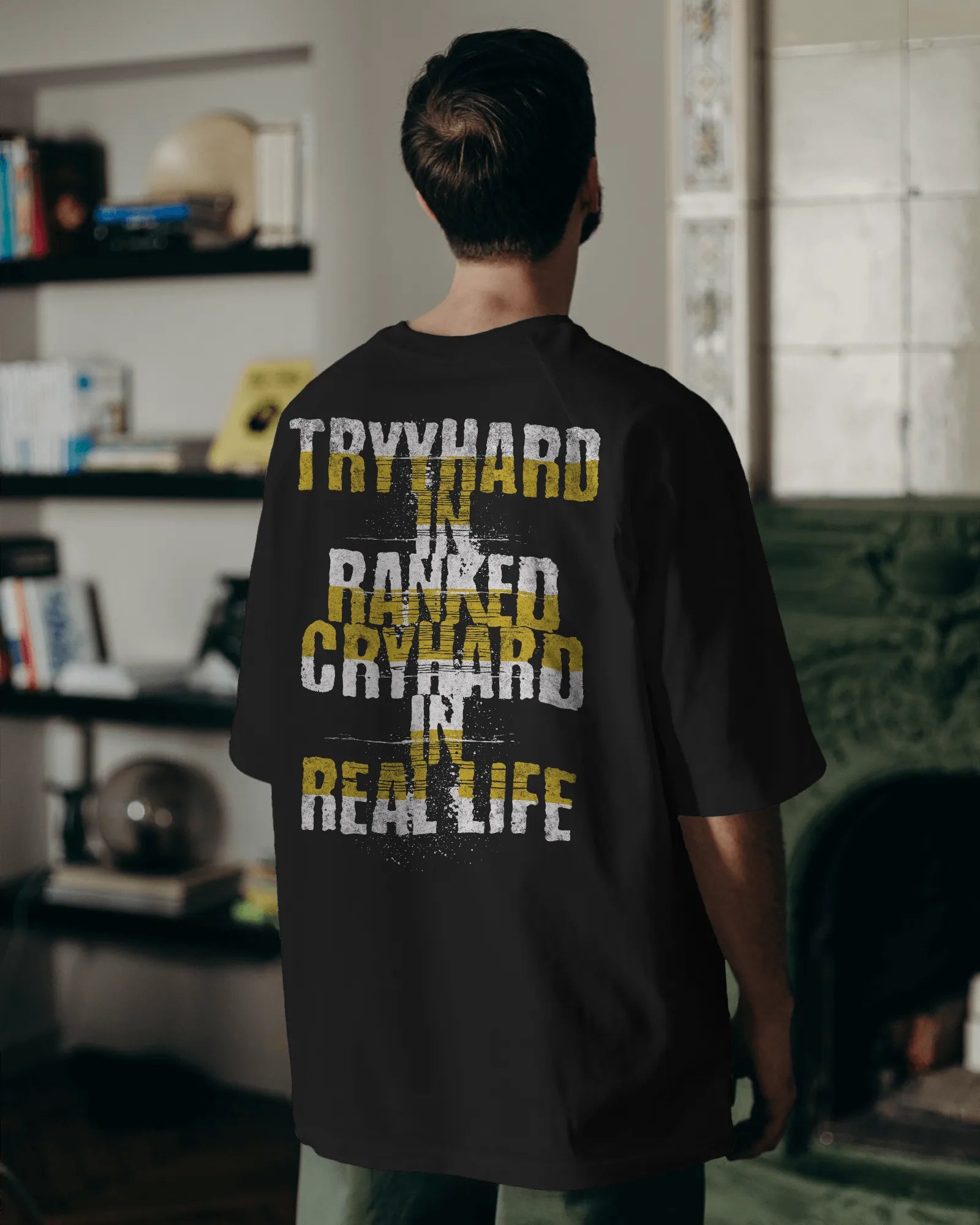 Tryhard in Ranked Oversized Gamer Tee